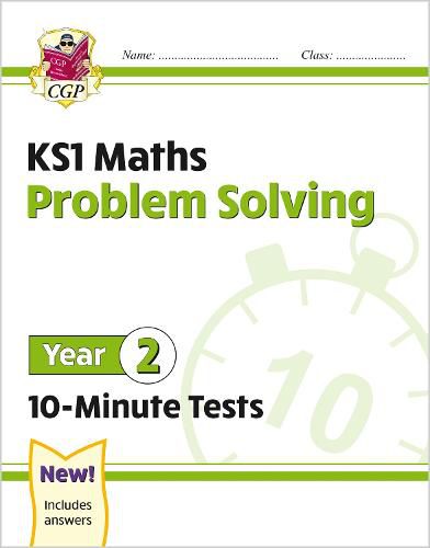 Cover image for KS1 Maths 10-Minute Tests: Problem Solving - Year 2