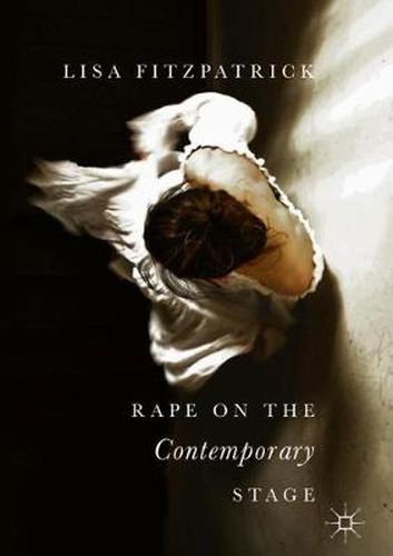 Cover image for Rape on the Contemporary Stage