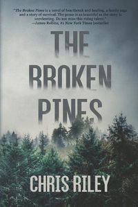 Cover image for The Broken Pines: A Novel of Suspense