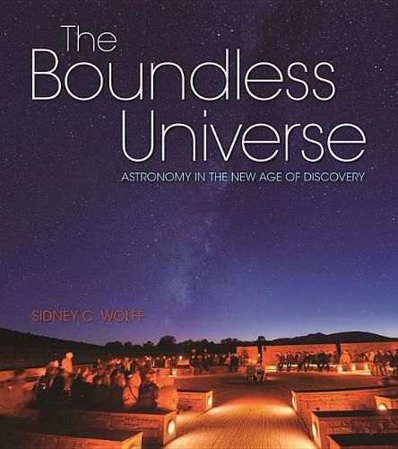 Cover image for The Boundless Universe: Astronomy in the New Age of Discovery