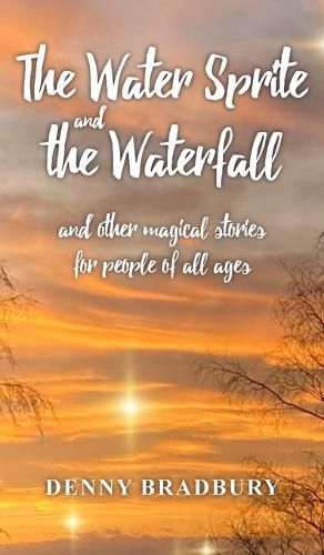 Cover image for The Water Sprite and the Waterfall
