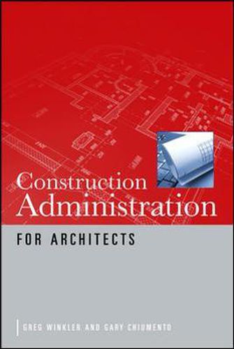 Cover image for Construction Administration for Architects