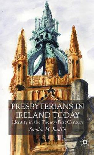 Cover image for Presbyterians in Ireland: Identity in the Twenty-First Century