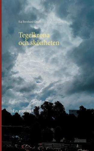 Cover image for Tegelkrona och skoenheten: En roman