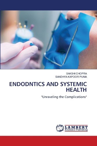 Cover image for Endodntics and Systemic Health