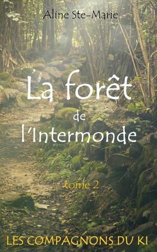 Cover image for La foret de l'Intermonde