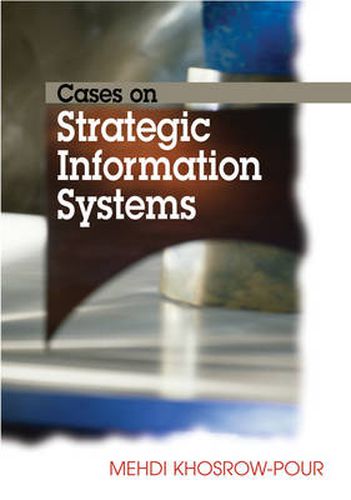 Cover image for Cases on Strategic Information Systems