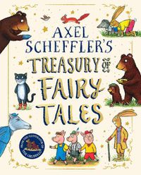 Cover image for Axel Scheffler Fairy Tale Treasury