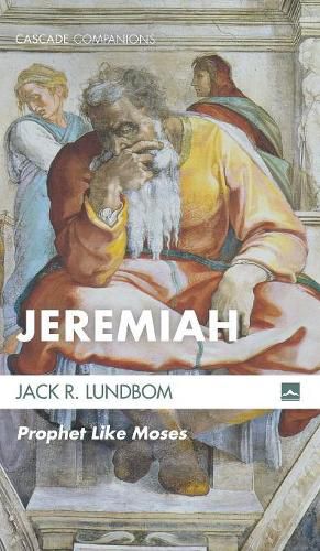 Cover image for Jeremiah: Prophet Like Moses