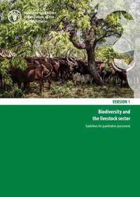 Cover image for Biodiversity and the livestock sector: guidelines for quantitative assessment