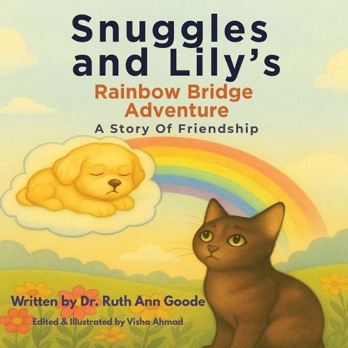 Cover image for Snuggles and Lily's Rainbow Bridge Adventure