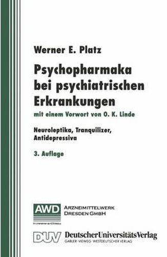 Cover image for Psychopharmaka bei psychiatrischen Erkrankungen: Neuroleptika, Tranquilizer, Antidepressiva