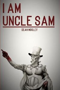 Cover image for I Am Uncle Sam