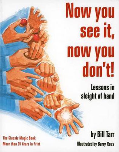 Cover image for Now You See It, Now You Don't!: Lessons in Sleight of Hand