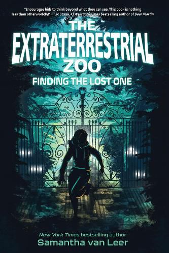 Cover image for The Extraterrestrial Zoo 1: Finding the Lost One