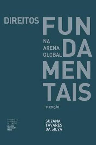 Cover image for Direitos Fundamentais Na Arena Global