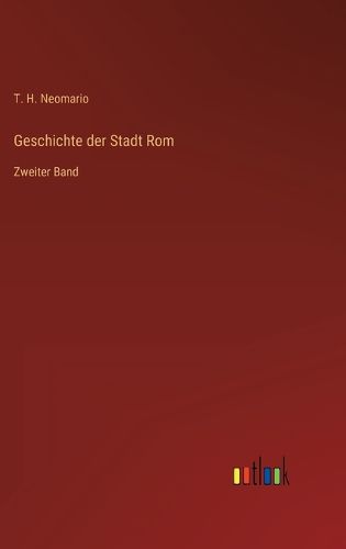 Cover image for Geschichte der Stadt Rom
