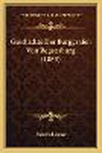 Cover image for Geschichte Der Burggrafen Von Regensburg (1883)