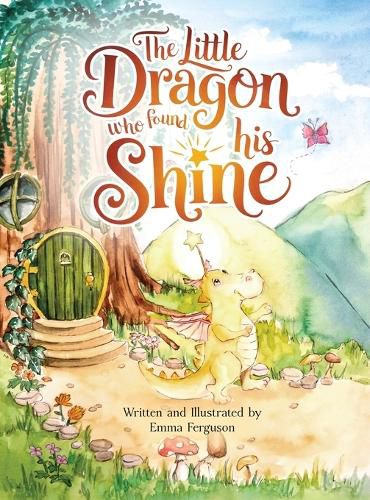 Cover image for The Little Dragon Who Found His Shine