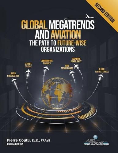 Cover image for Global Megatrends and Aviation: The Path to Future-Wise Organizations