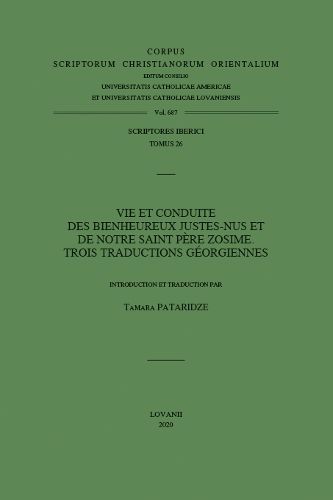 Cover image for Vie et conduite des Bienheureux Justes-nus et de notre saint Pere Zosime: trois traductions georgiennes: V.