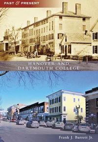 Cover image for Hanover and Dartmouth College