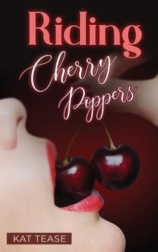 Cover image for Riding Cherry Poppers