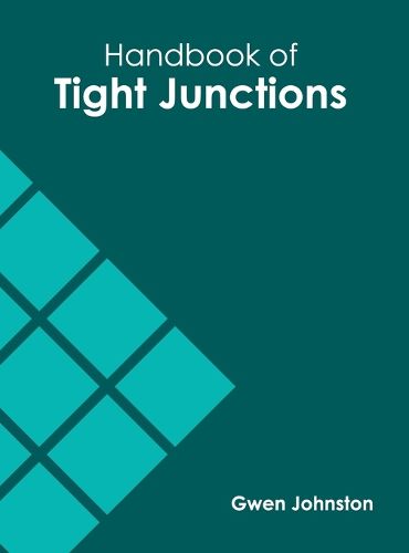 Cover image for Handbook of Tight Junctions