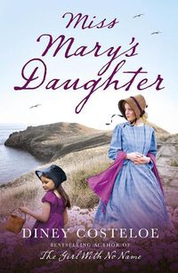 Cover image for Miss Mary's Daughter