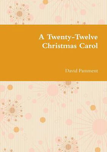 Cover image for A Twenty-Twelve Christmas Carol