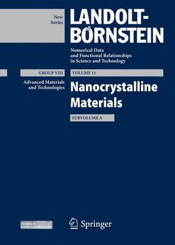 Nanocrystalline Materials, Subvolume A: Advanced Materials and Technologies