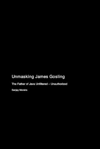 Cover image for Unmasking James Gosling