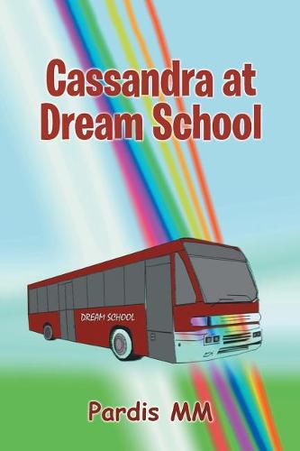 Cover image for Cassandra at Dream School