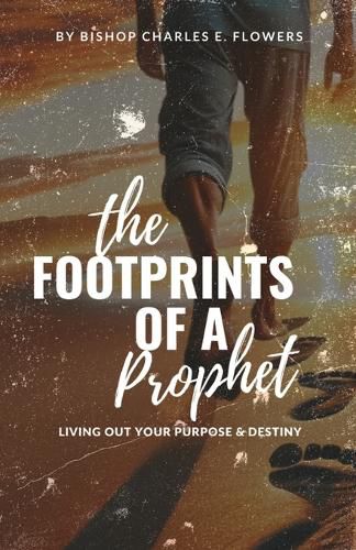 The Footprints of a Prophet