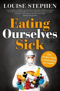 Cover image for Eating Ourselves Sick