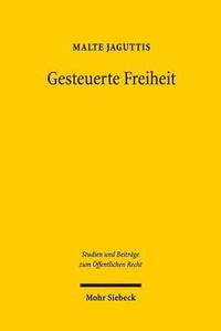 Cover image for Gesteuerte Freiheit: Das Urban Governance Instrument der Improvement Districts und Verfassungsrecht