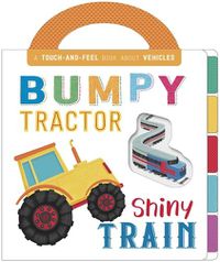 Cover image for Bumpy Tractor, Shiny Train
