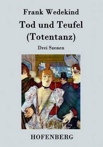 Cover image for Tod und Teufel (Totentanz): Drei Szenen