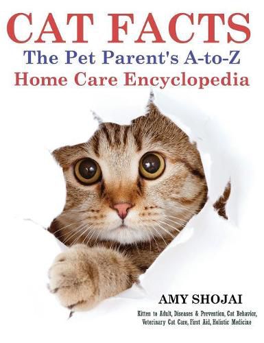 Cover image for Cat Facts: The Pet Parent's A-to-Z Home Care Encyclopedia