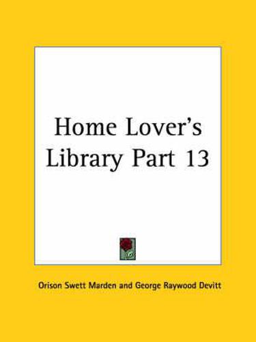 Cover image for Home Lover's Library Vol. 13 (1906)