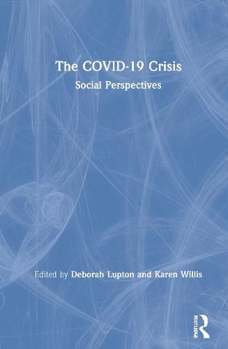 Cover image for The COVID-19 Crisis: Social Perspectives