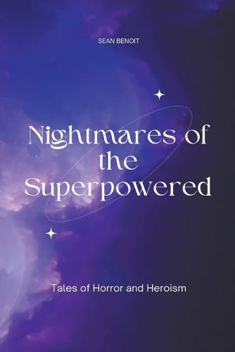 Cover image for Nightmares of the Superpowered