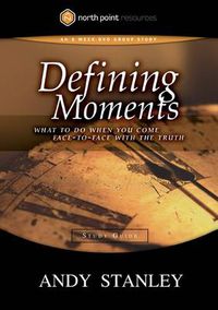 Cover image for Defining Moments (Study Guide): Northpoint Resources