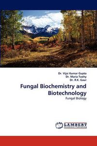 Cover image for Fungal Biochemistry and Biotechnology