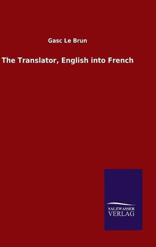 Cover image for The Translator, English into French