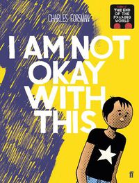 Cover image for I Am Not Okay With This