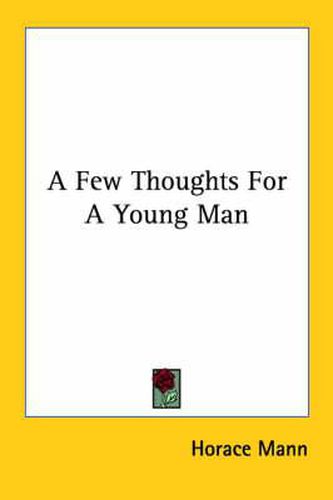 Cover image for A Few Thoughts for a Young Man