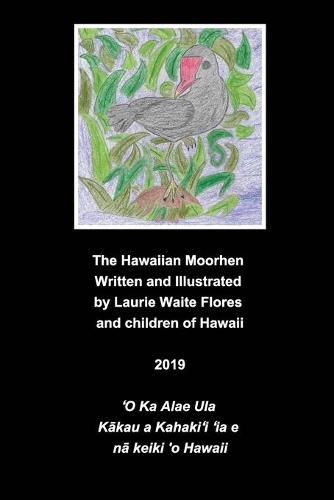 The Hawaiian Moorhen - Alae Ula