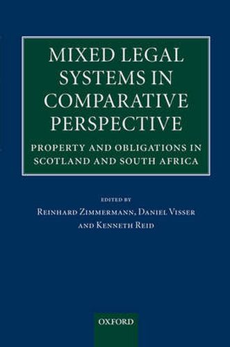 Cover image for Mixed Legal Systems in Comparative Perspective: Property and Obligations in Scotland and South Africa