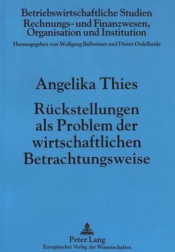 Cover image for Rueckstellungen ALS Problem Der Wirtschaftlichen Betrachtungsweise